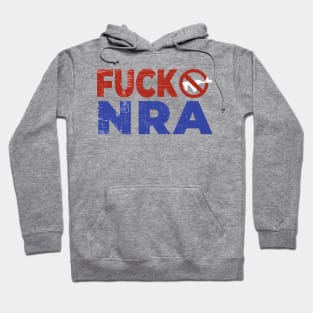 F*CK NRA Hoodie